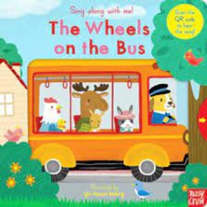 Sing Along With Me! The Wheels on the Bus 